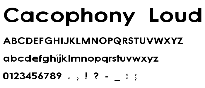 Cacophony Loud font